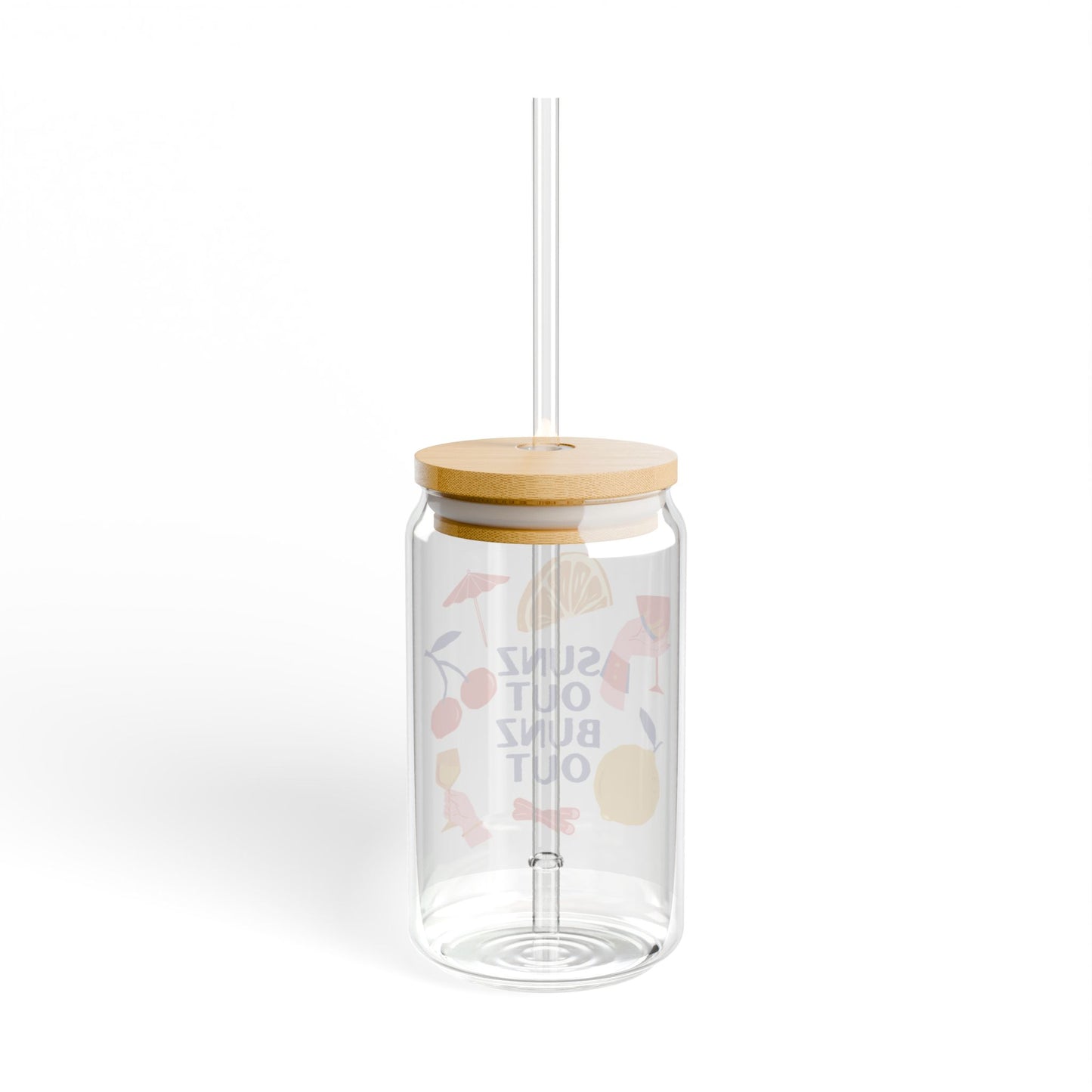 Sipper Glass, 16oz - Funny Quote Summer Cup, Hilarious Drinkware Gift, Humorous Reusable Tumbler, Sarcastic Beverage Container, Quirky Quote